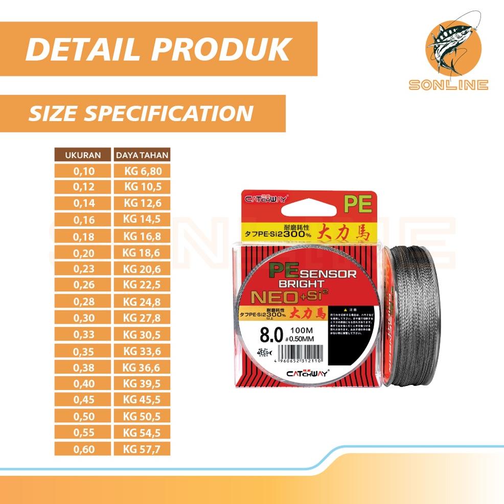 Sonline Tali Pancing  Catchway Pe Sensor Bright Neo+Si2 Jepang Senar Pancing 100M Super Kuat & Tahan
