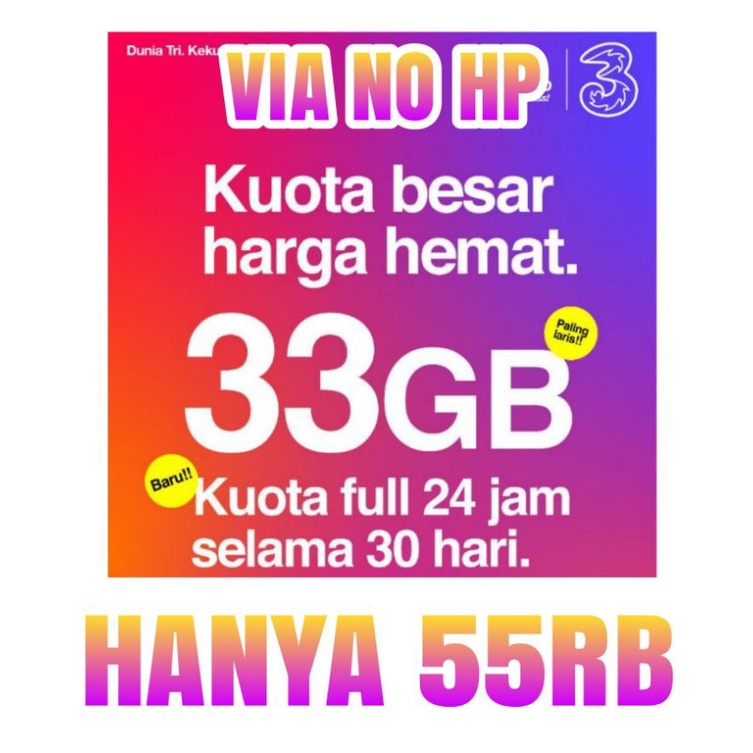 KUOTA TRI 33GB FULL 24 JAM ( ISI ULANG )