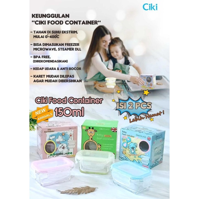 CIKI Glass Baby Food Container Wadah Kaca Mpasi 150ml Isi 2