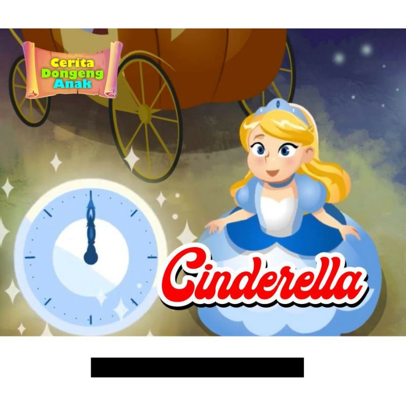 Buku Cerita Dongeng Anak Cinderella sepatu kaca