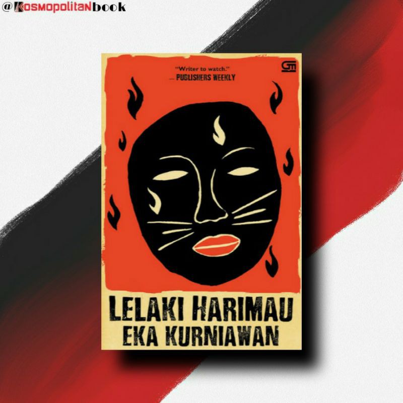 LELAKI HARIMAU - EKA KURNIAWAN