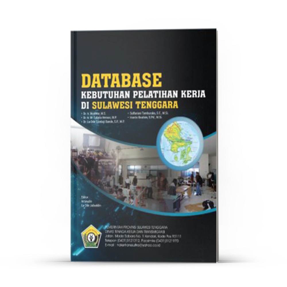 Deepublish - Data Base Kebutuhan Pelatihan Kerja di Sulawesi Tenggara - BW