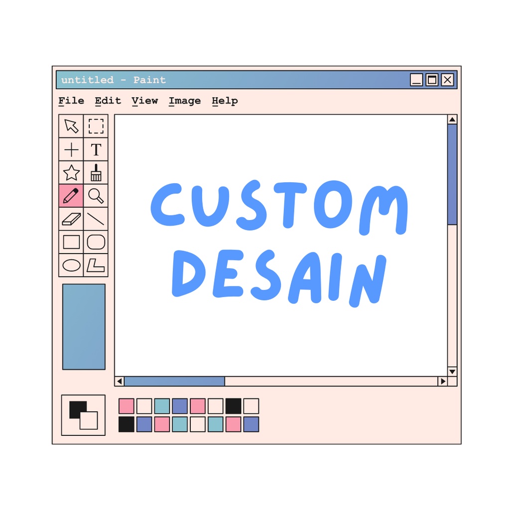 

Custom Desain | Jasa Desain Teman Uniq