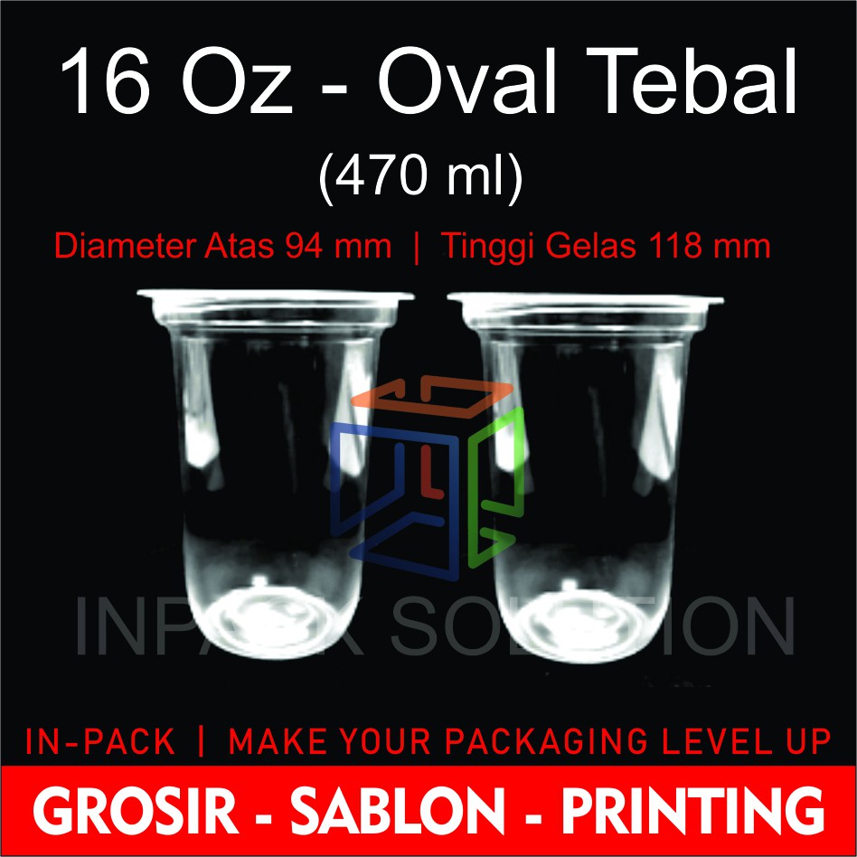 Gelas Plastik Cup Oval 16 Oz Tebal 8,5 gr