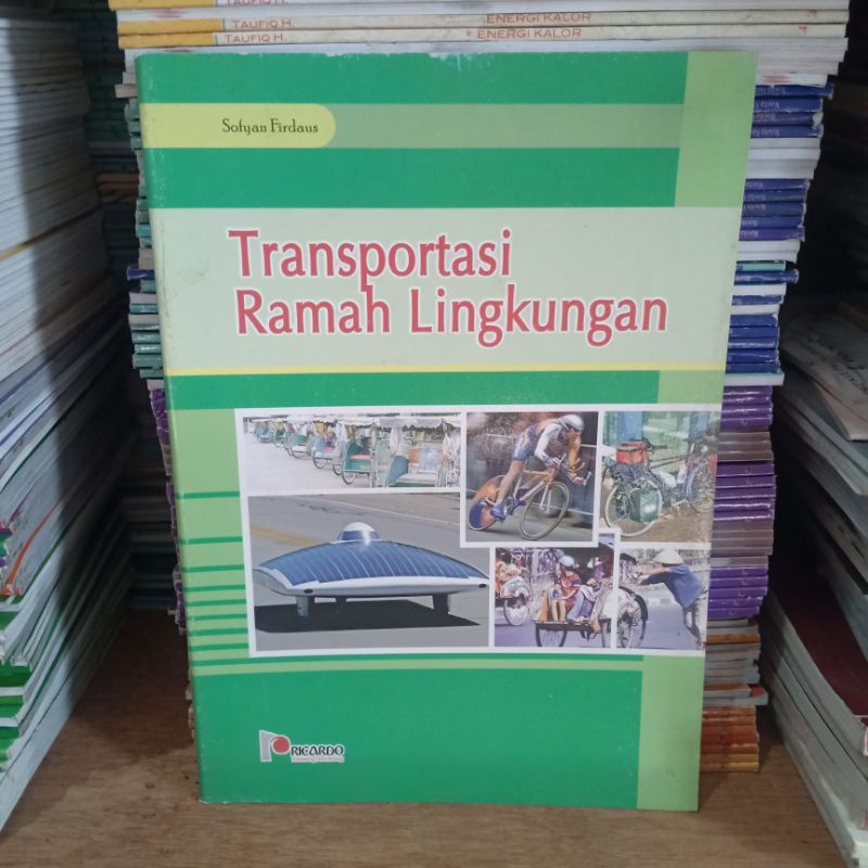 Obral buku murah seri pengetahuan ensiklopedia // pengayaan // referensi perpustakaan // sastra sejarah // non fiksi // alam // pemanasan global // energi // kesenian // part 2-Transportasi ramah