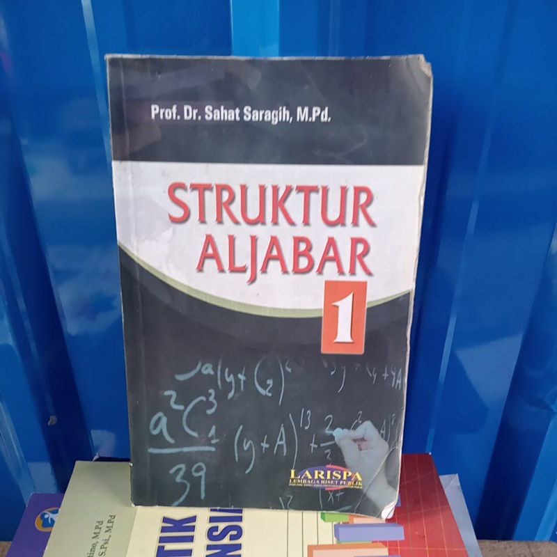 struktur aljabar 1 Prof Dr saat Saragih mpd