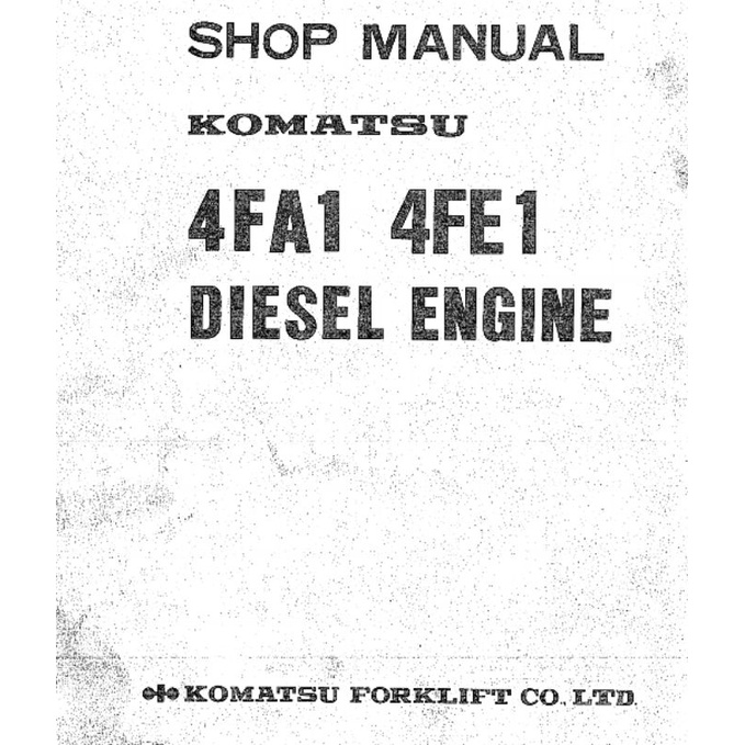 

shop manual engine komatsu 4FA1 4FE1 forklift