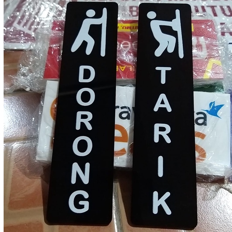 

Sign Dorong Tarik Acrylic MC UV Print Signboard