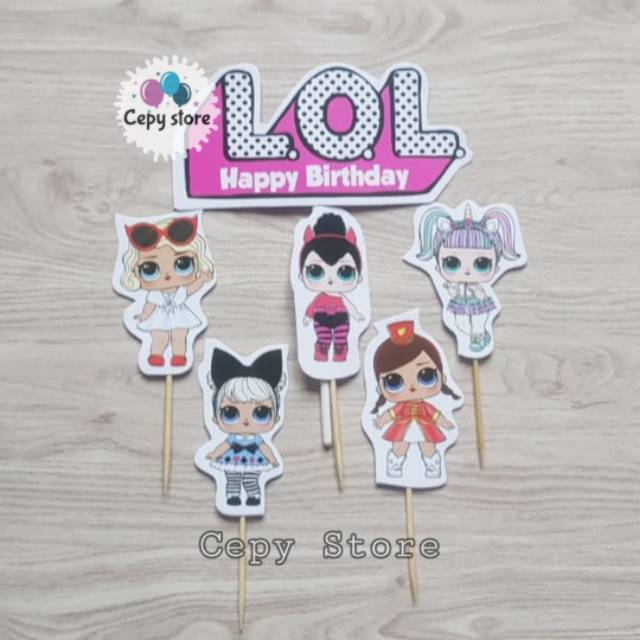 Cake Topper Happy Birthday / Cake Topper LOL / Hiasan Kue LOL Surprise