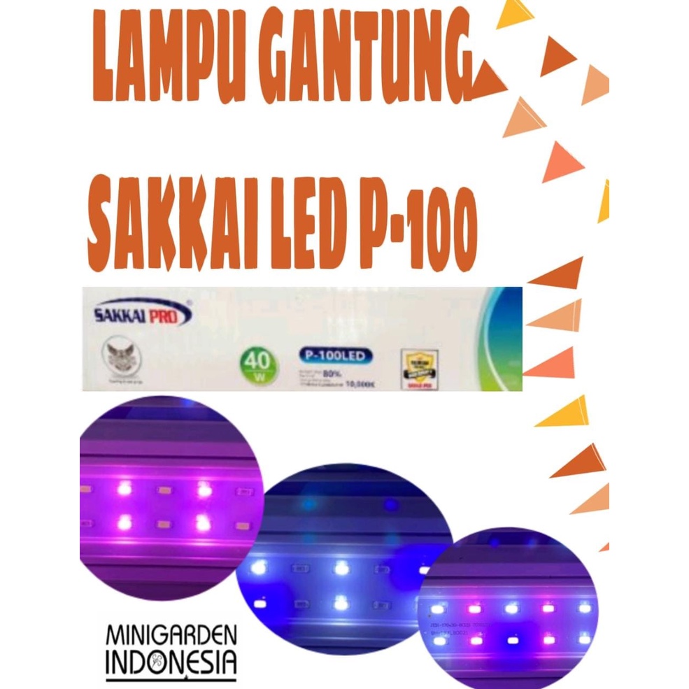 SAKKAI PRO P-100LED 40W LED LAMP AQUASCAPE &amp; ARWANA LAMPU LED AQUARIUM