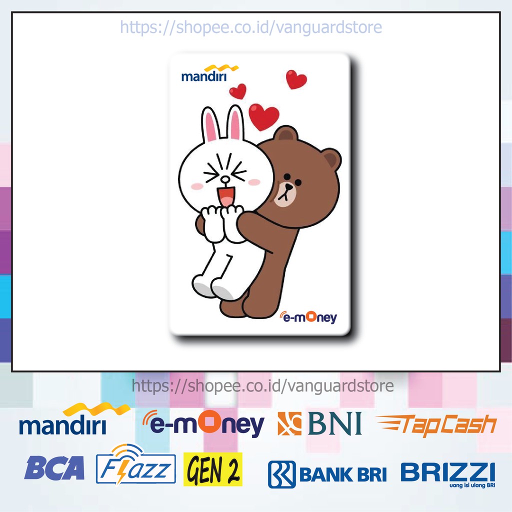 KARTU E MONEY E TOLL BROWN AND CONY ANIME 2 EMONEY MANDIRI FLAZZ BCA BNI TAPCASH BRIZZI BRI - 1 SISI