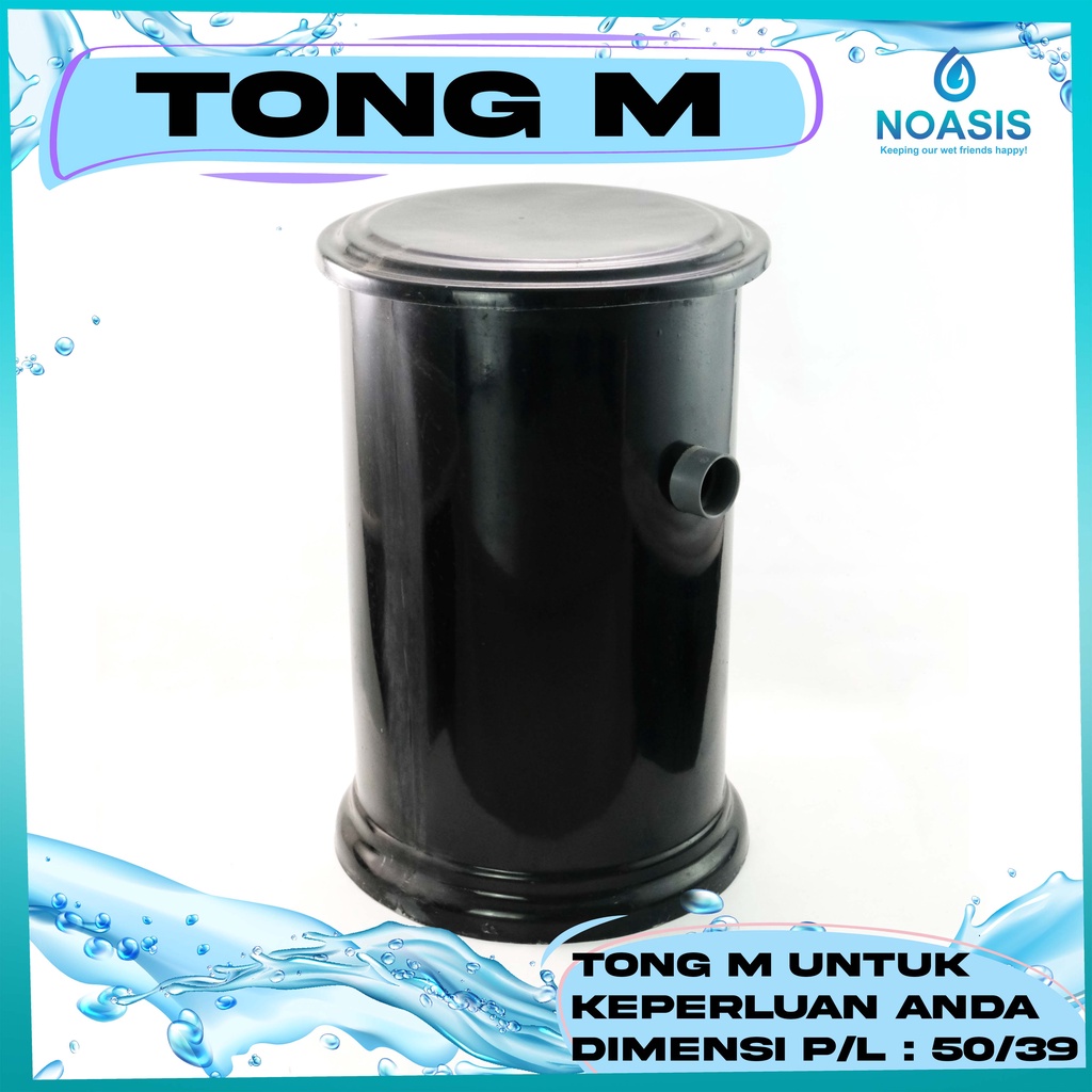 TABUNG FILTER TONG FILTER FIBER EXTERNAL AQUARIUM KOLAM IKAN D 30 T 50