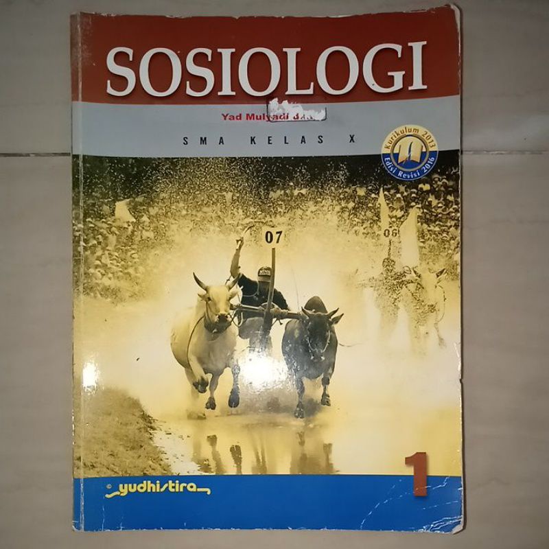 BUKU SOSIOLOGI KELAS X / KELAS 10 -YUDHISTIRA (KURIKULUM 2013 EDISI REVISI 2016)