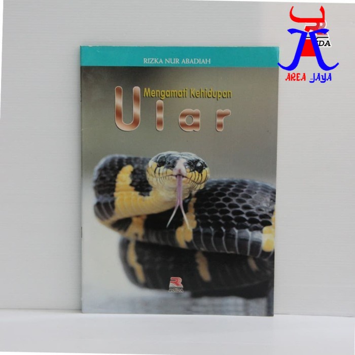 BACAAN ANAK SD MENGAMATI KEHIDUPAN ULAR Rizka Nurabadiah ROSDA AJ-ANK-ASD