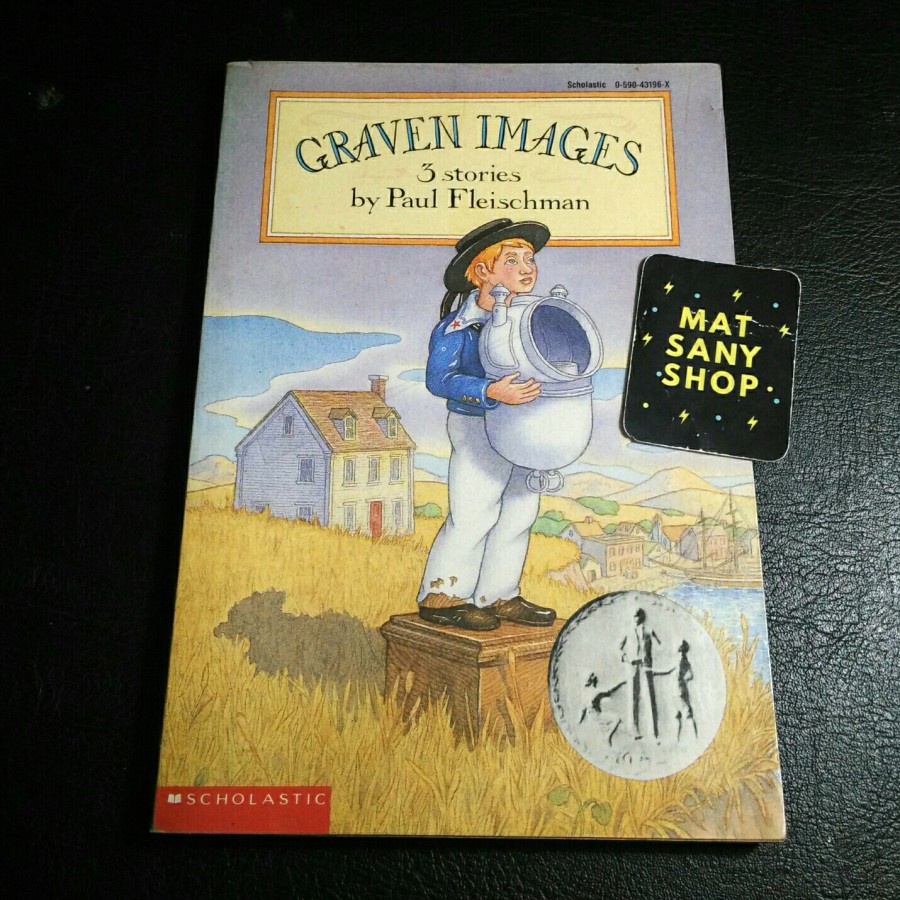 BUKU ANAK IMPORT GRAVEN IMAGES 3 STORIES BY PAUL FLEISCHMAN SCHOLASTIC