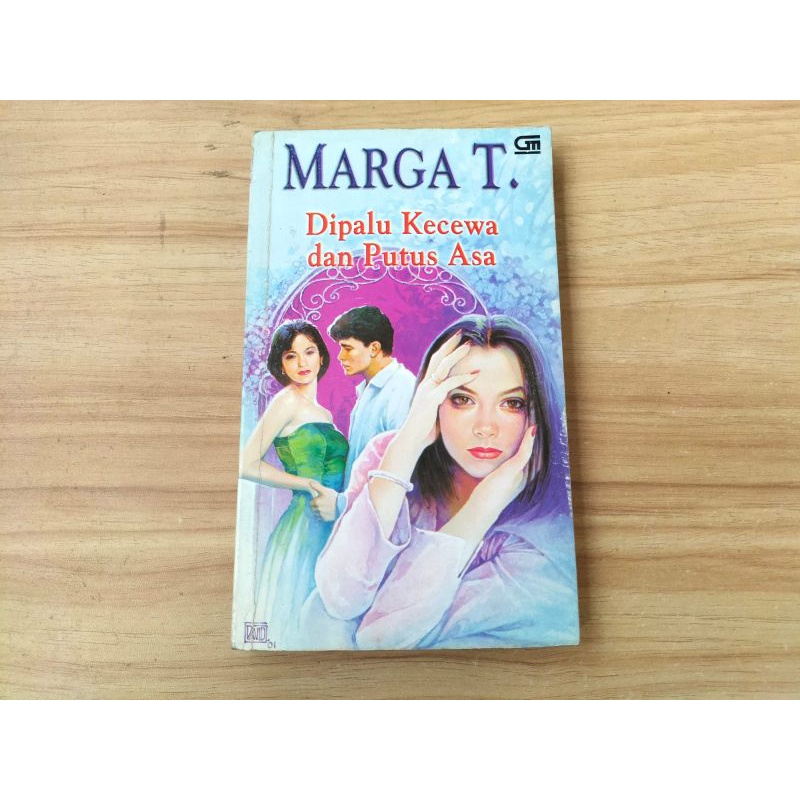 Novel Dipalu Kecewa dan Putus Asa, karya Marga T