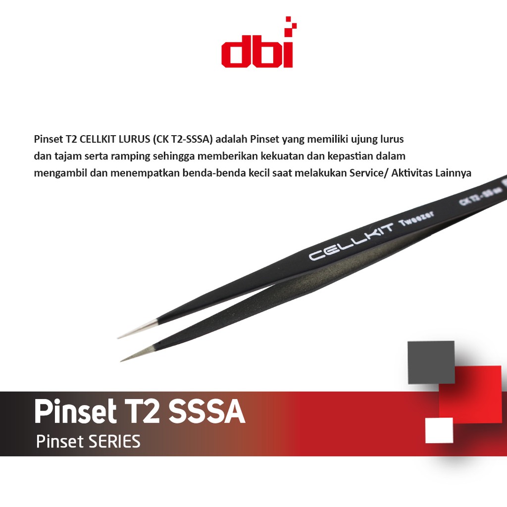 Pinset Lurus CELLKIT T2 SSSA