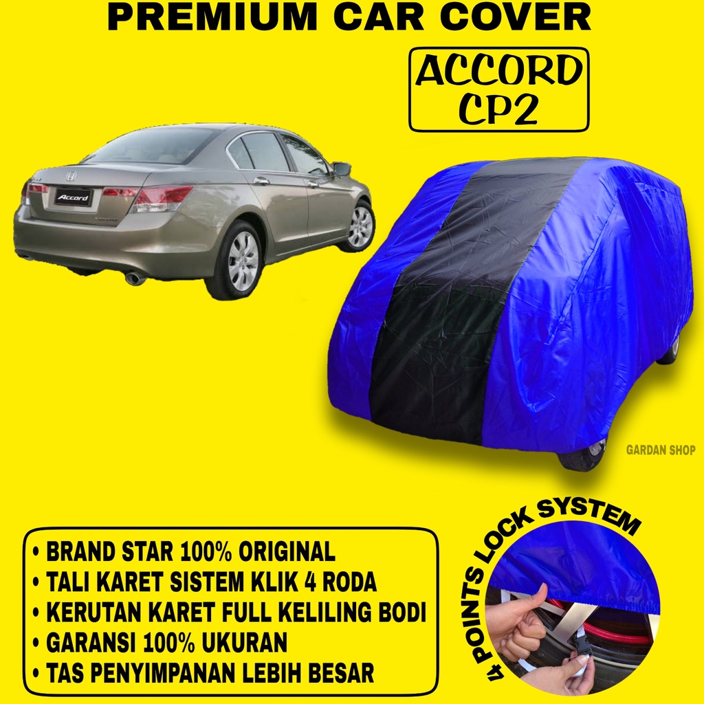 Body Cover ACCORD CP2 BIRU HITAM Penutup Bodi Mobil Accord Cp2 Waterproof PREMIUM