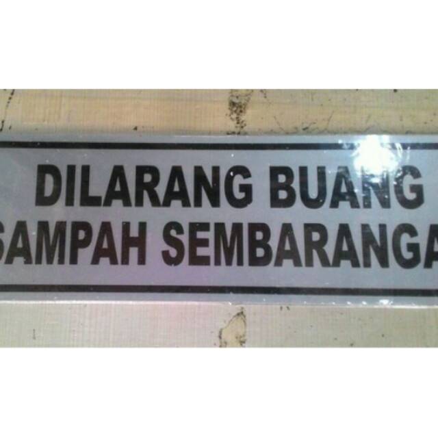 Sticker dilarang buang sampah sembarangan