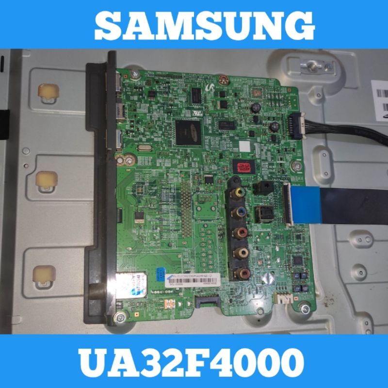 Mainboard TV LED SAMSUNG UA32F4000 Mainboard TV SAMSUNG UA32F4000 Mainboard SAMSUNG UA32F4000 Mainbo