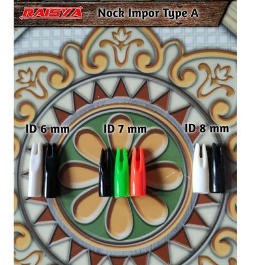 Panah / Raisya / Nock Import ID 7mm & ID 8mm