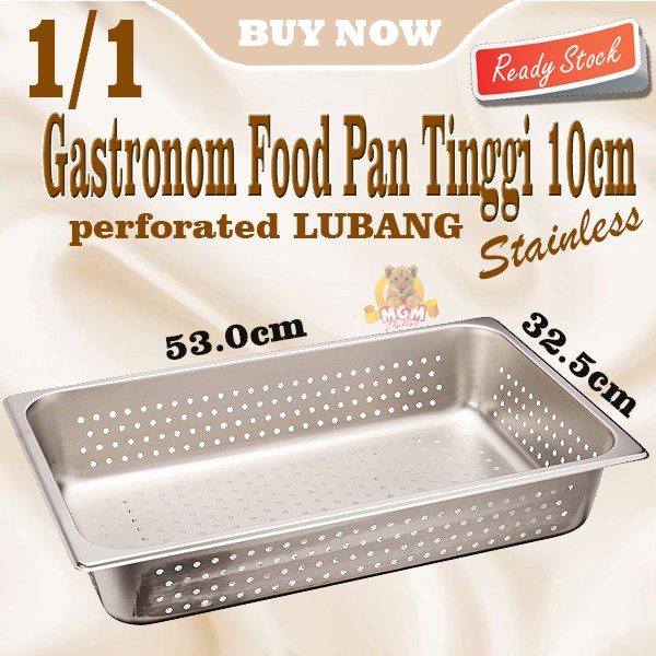 Food Pan Stainless 1/1 Tinggi 100mm Perforated LUBANG Gastronorm