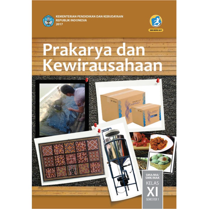 Prakarya Dan Kewirausahaan Sma Kelas 11 Semester 1 Kurikulum 2013 Revisi 2017 Shopee Indonesia