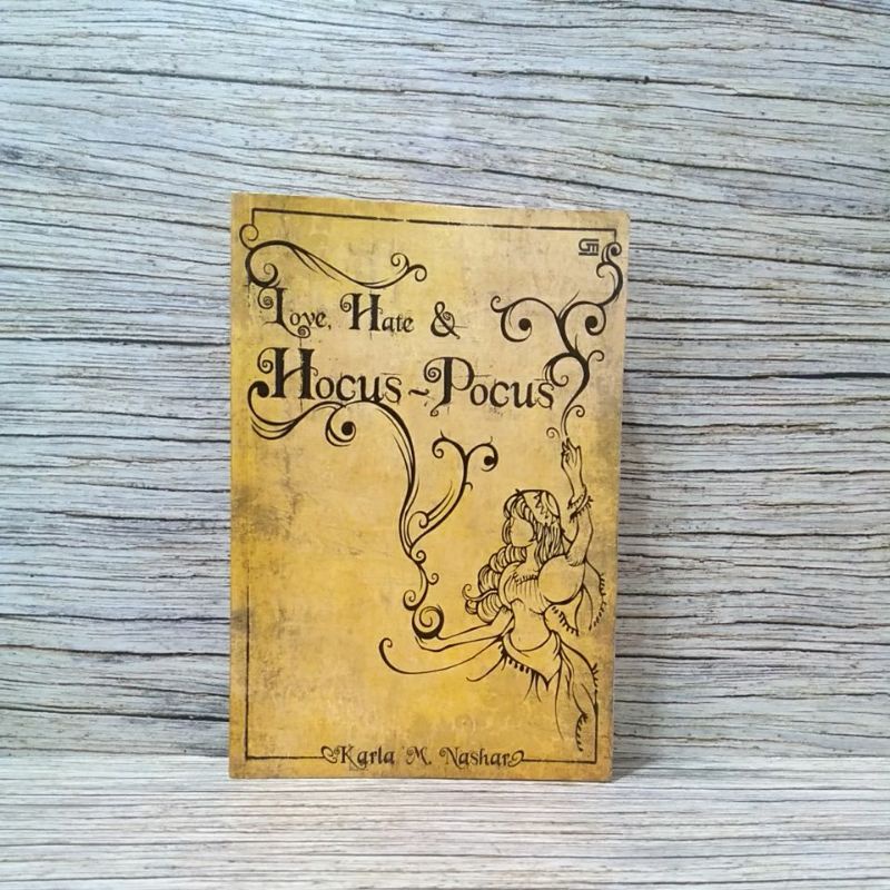 Love Hate & HOCUS - POCUS - Karla M.Nashar