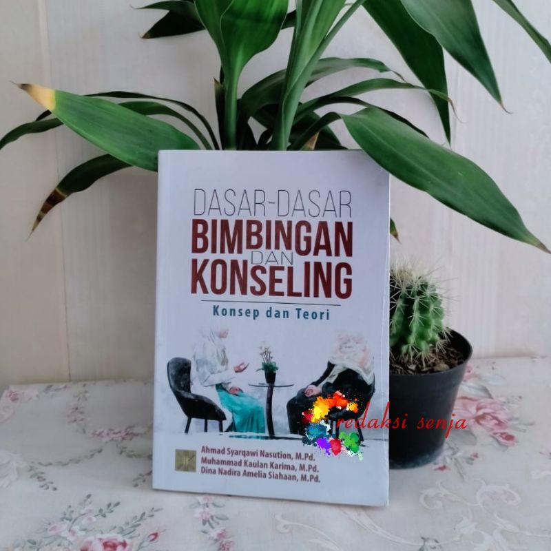 Jual DASAR DASAR BIMBINGAN DAN KONSELING Konsep Dan Teori | Shopee ...