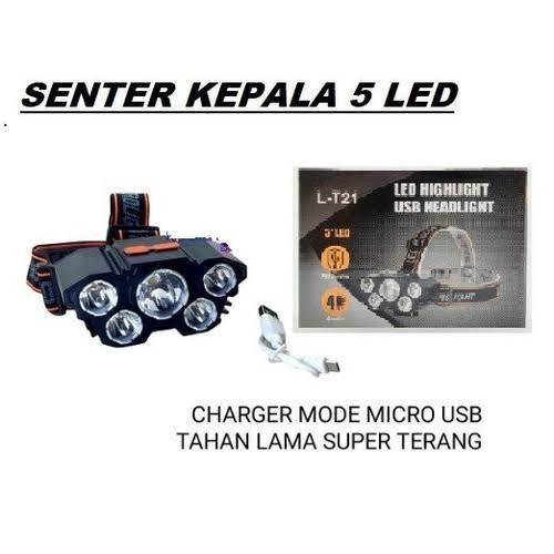 Senter Kepala Head Light 5 LED 4 Mode / Head Lamp USB Charge L-T21