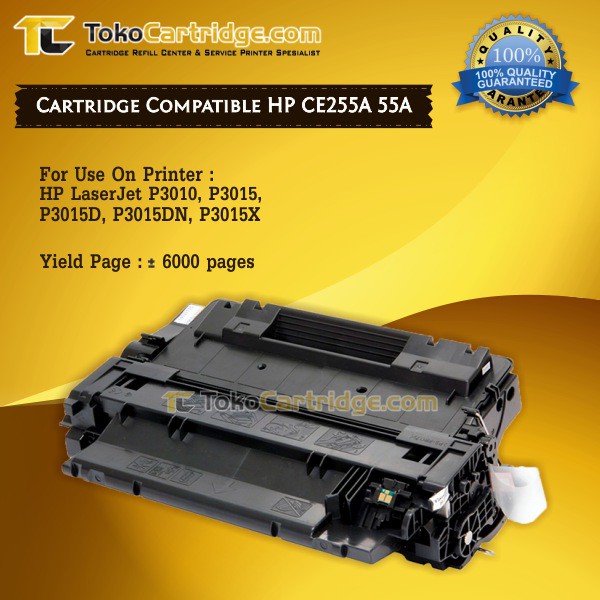 Remanufactured Toner HP 55A CE255A HP Laserjet P3010 P3015 P3015D P3015DN P3015X