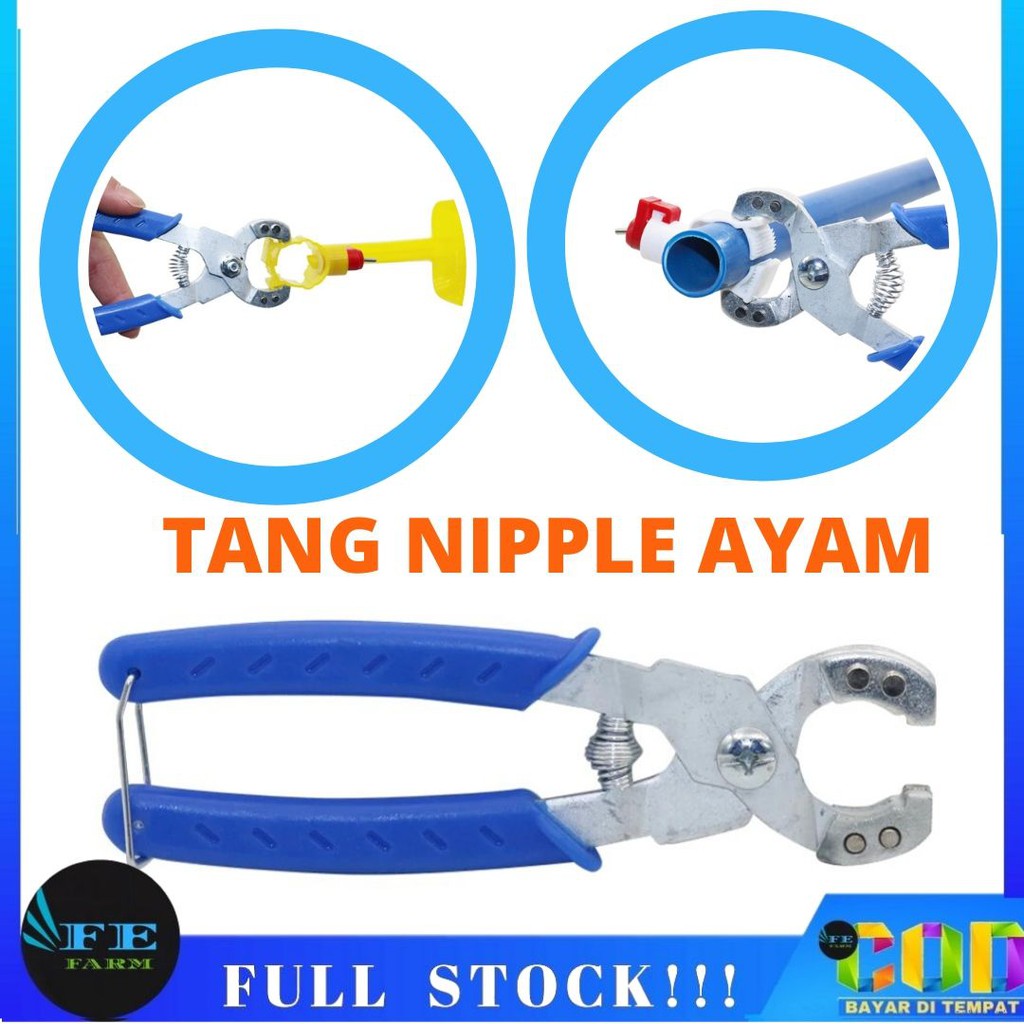 TANG NIPPLE ALAT UNTUK MEMASANG NIPPLE AYAM NIPEL NEPEL BROILER PETELUR LAYER FEFARM