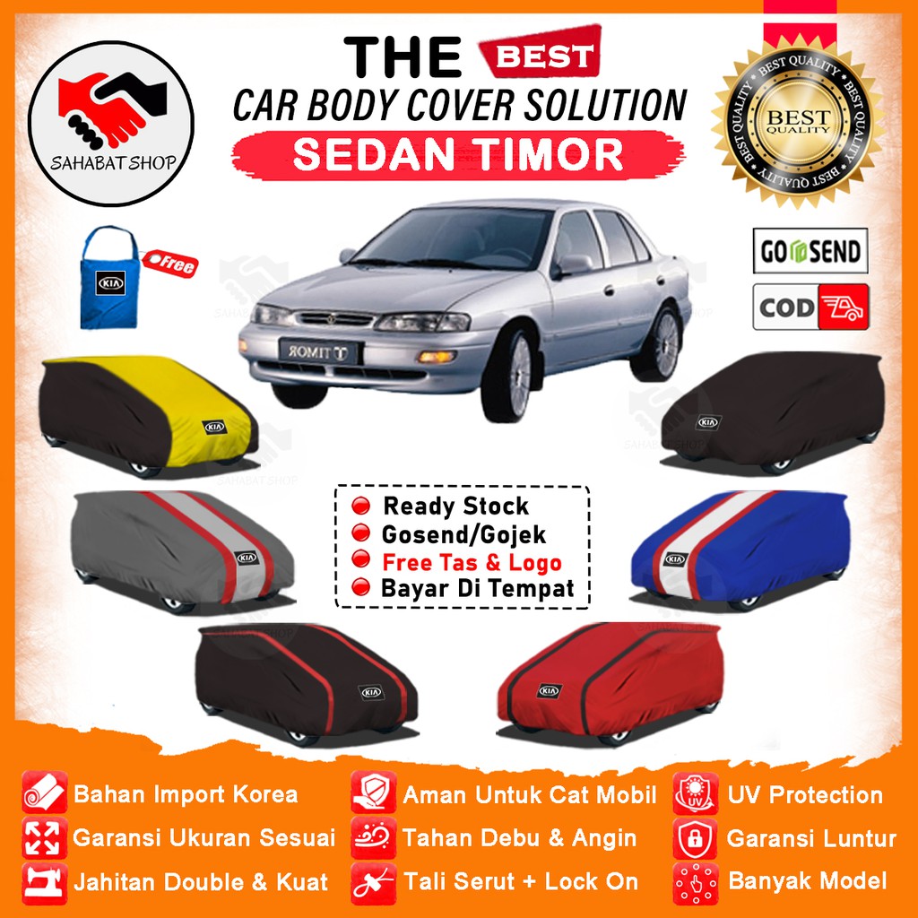 Sahabat Body Cover Mobil Timor / Sarung Penutup Sedan Timor Outdoor / Tutup Selimut Mantel Jas Mantol Pelindung Kerodong Kelambu Kerudung Pembungkus Bungkus Mobil Sedan Timor Waterproof Anti Air Model Orange