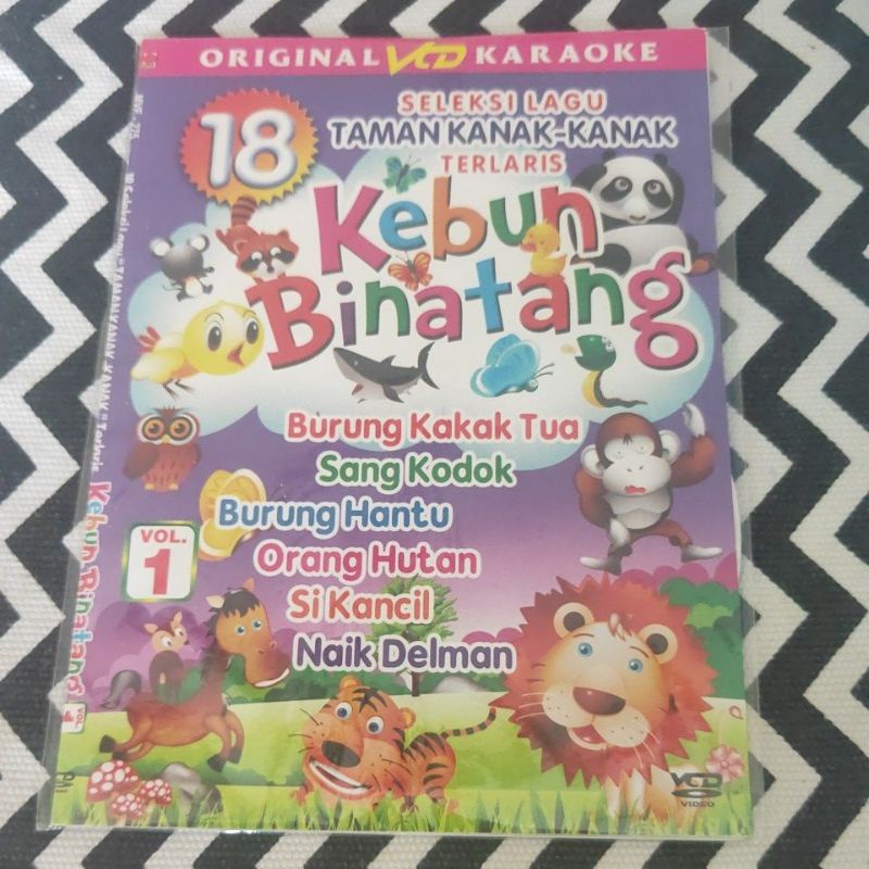 VCD KARAOKE ORIGINAL 18 LAGU TAMAN KANAK-KANAK KEBUN BINATANG VOL.1