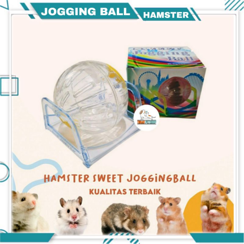 SWEET JOGGING BALL HAMSTER - Mainan Bola Hamster Olahraga Lari Bola Rolling Roda Wheel Putar Hewan