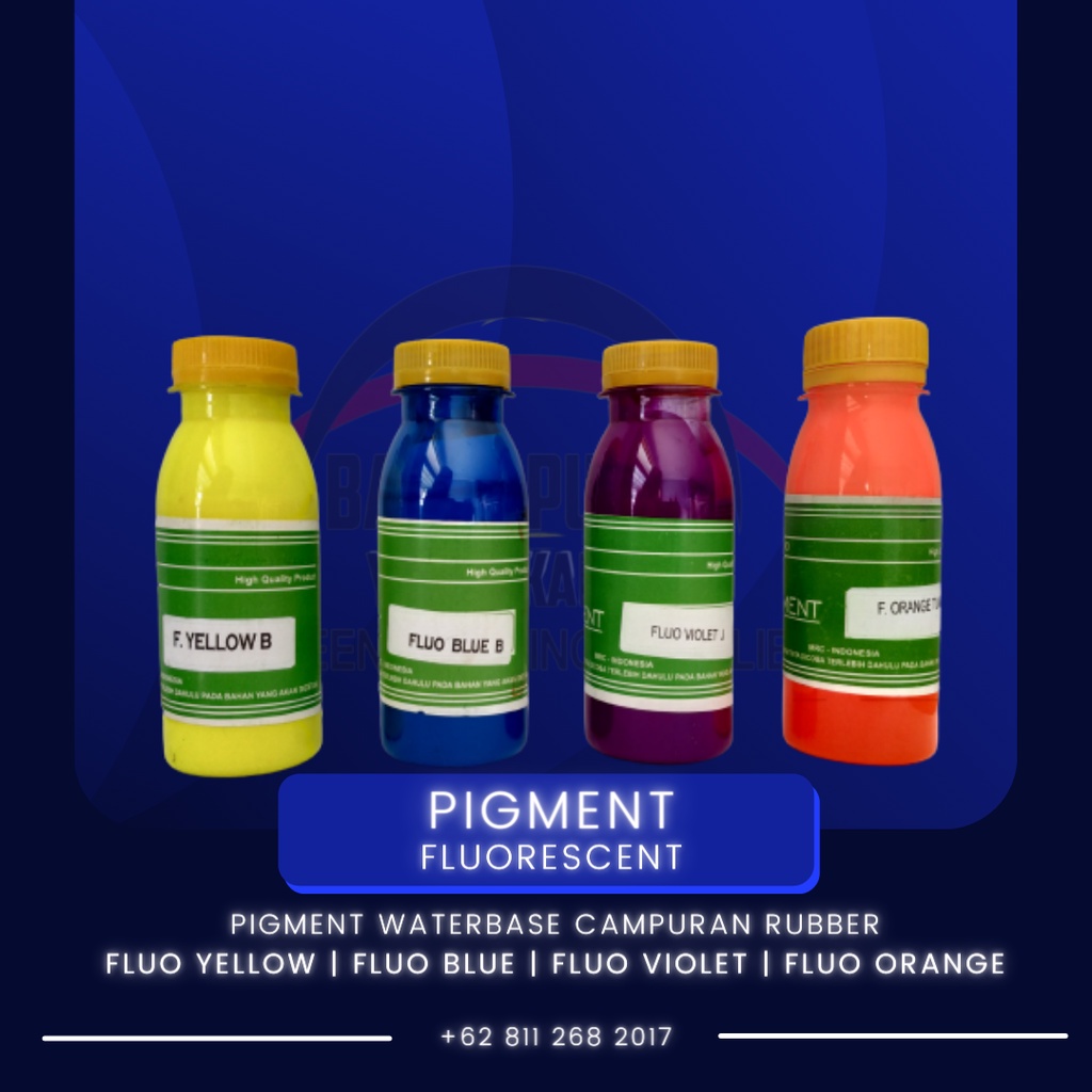 

PIGMENT FLUORESCENT BOTOL 1 ONS | FLUO YELLOW FLUO BLUE FLUO VIOLET FLUO ORANGE |