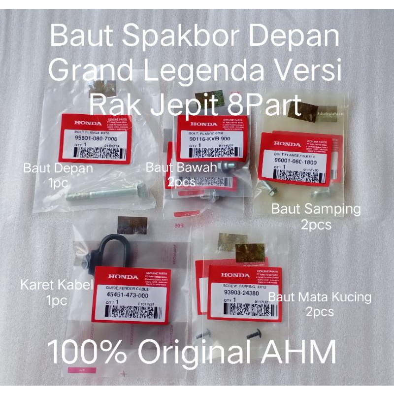 Paket Baut Spakbor Depan Grand Legenda Versi Rak Jepit 8Part Ori AHM