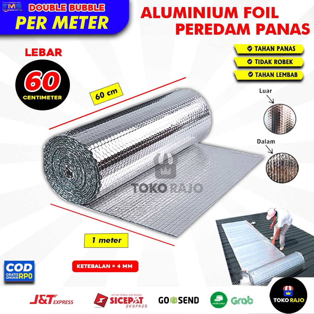 Per Meter Alumunium Foil Aluminium Foil Alumunium Foil Bubble Aluminium Foil Atap Aluminium Peredam Panas Atap Rumah