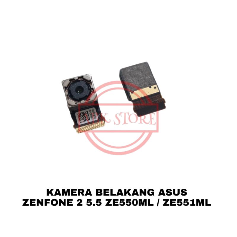 MAIN CAMERA BIG / KAMERA BELAKANG ASUS ZENFONE 2 5.5 ZE551ML Z00AD / ZE550ML Z008D Z008 ORIGINAL