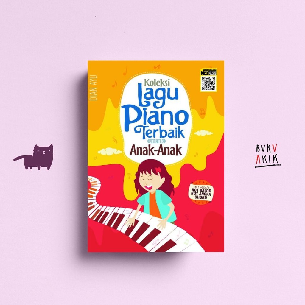 Koleksi Lagu Piano Terbaik Untuk Anak-Anak - DIAN AYU