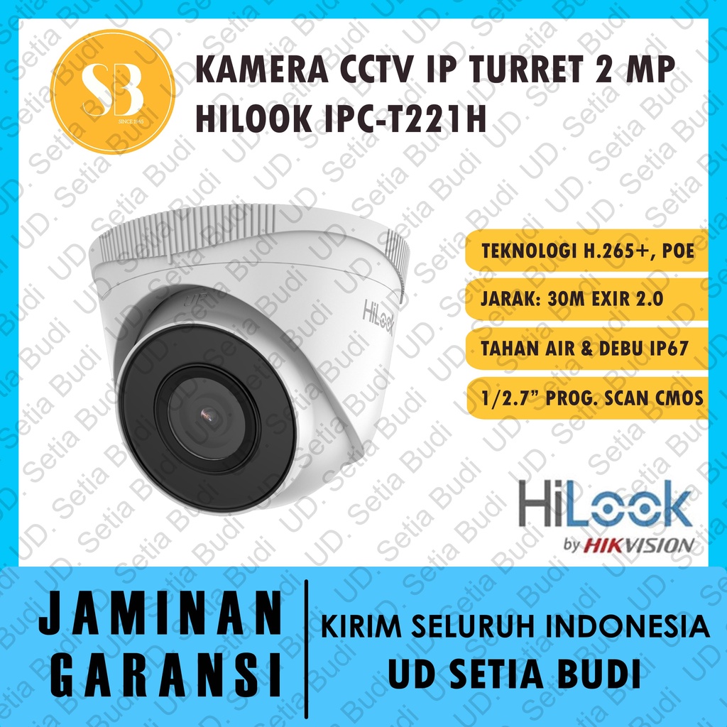 Kamera CCTV IP Indoor 2 MP Hilook IPC-T221H