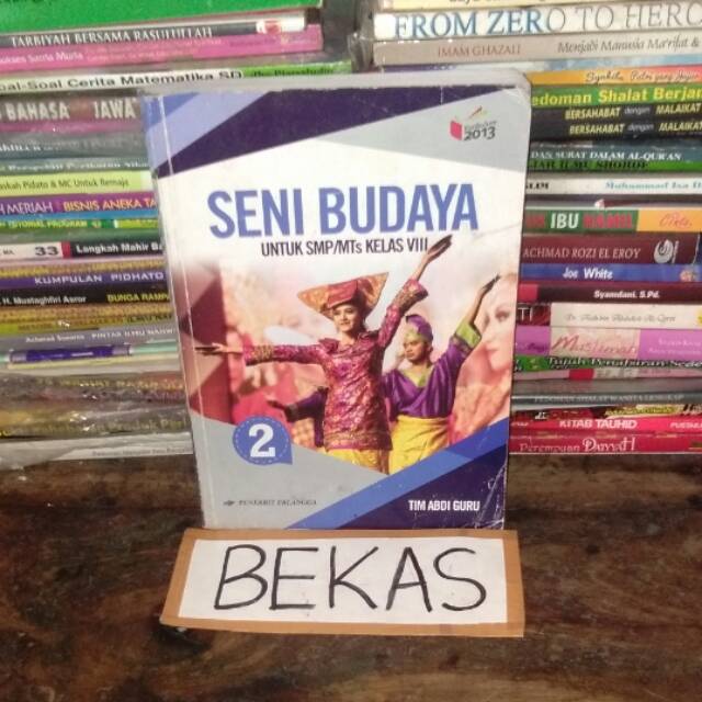 Jual Seni Budaya Kelas 8 VIII 2 SMP Erlangga Kurikulum 2013 Revisi ...