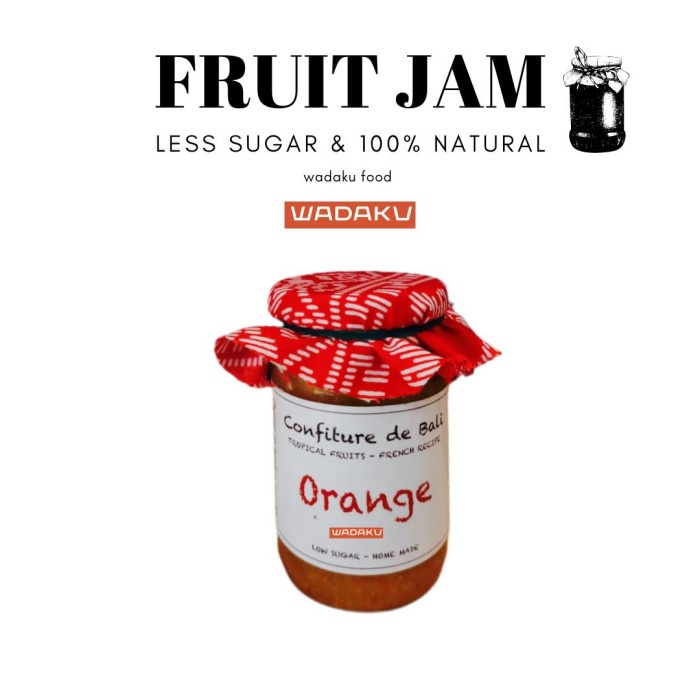 

SELAI ORANGE CONFITURE DE BALI BAHAN ALAMI TANPA PENGAWET 130ml - BARU