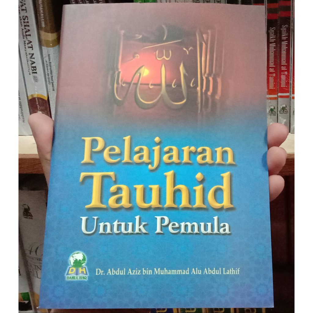 Buku Pelajaran Tauhid Untuk Pemula
