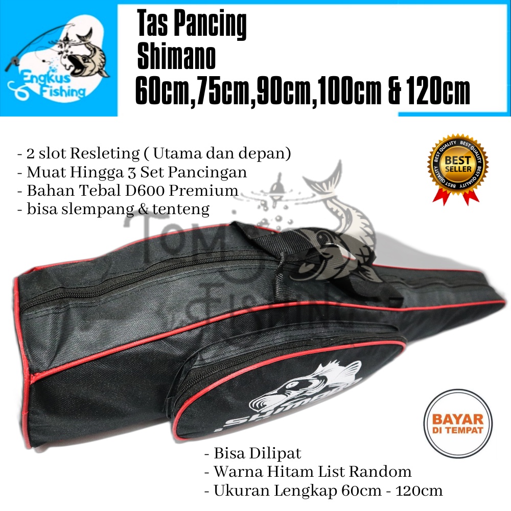 Tas Pancing Shimano 60cm -120cm Selempang &amp; Tenteng (Bahan Tebal) Murah Berkualitas - Engkus Fishing