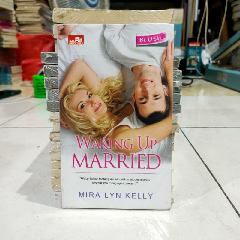 OBRAL SUPER MURAH BUKU NOVEL TERJEMAHAN HARLEQUIN - HERLEQUIN / NOVEL DEWASA / NOVEL REMAJA / ORIGINAL #26D-Waking Up Married