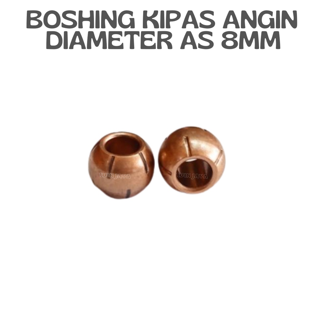 BOSHING KIPAS ANGIN 8mm BULAT BOS BEARING KIPAS ANGIN UMUM - BUSHING