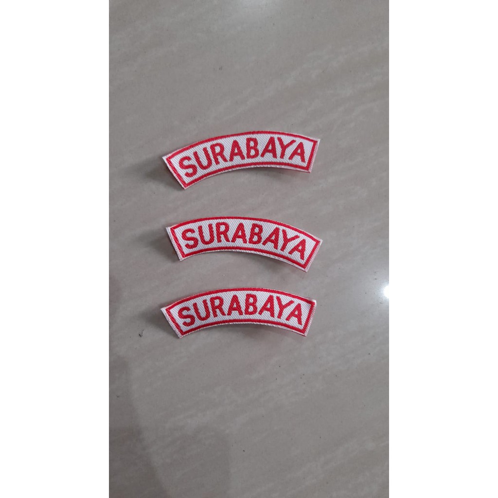 TOSERBA_EMAK - Atribut Badge Bet bordir NAMA KOTA SURABAYA dipasang di lengan baju seragam