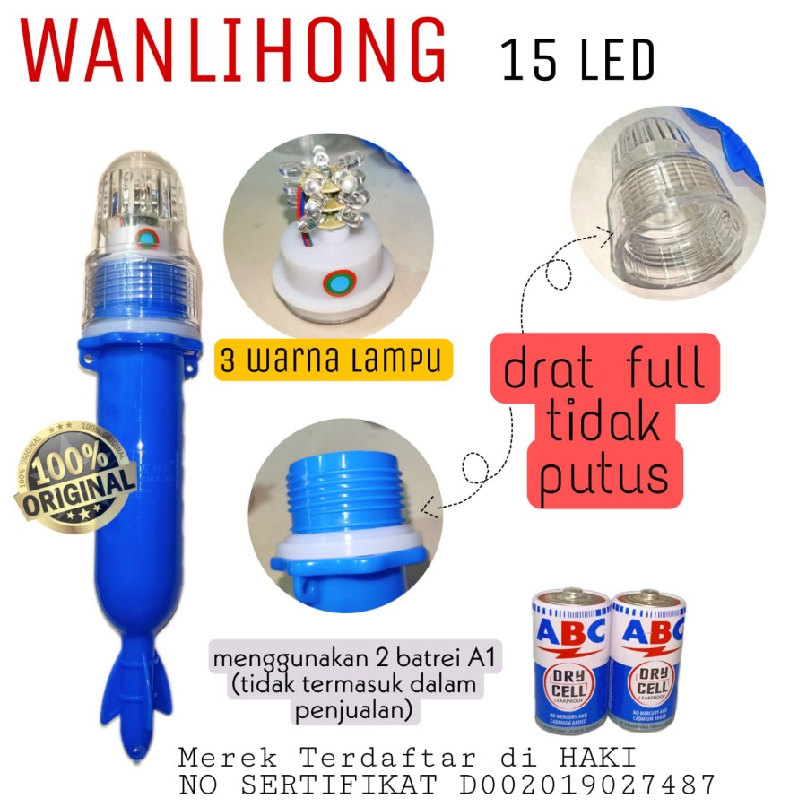 Lampu Nelayan Torpedo Fisnet Sight 15 LED 3 warna Lampu WANLIHONG ORI