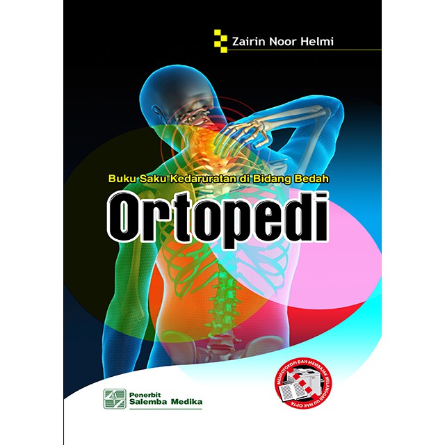 Buku Saku Kedaruratan di Bidang Bedah Ortopedi
